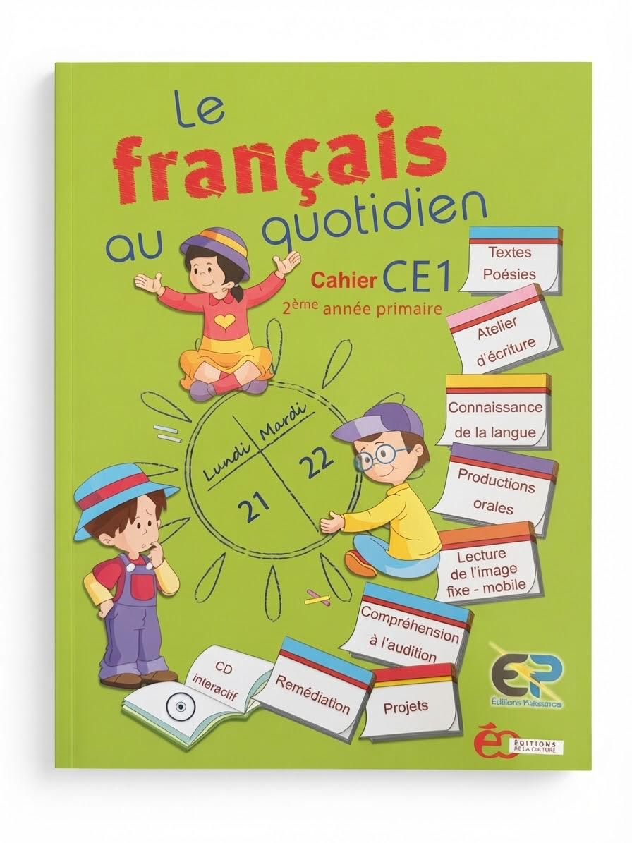Le français au quotidien Ce1 cahier