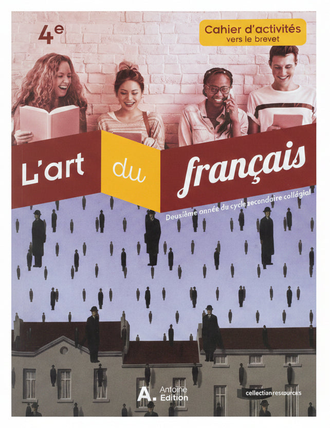 L'art du Français 4 Cahier d'activités